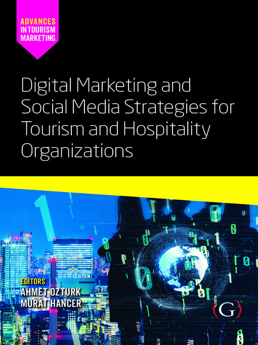 Cover image for Digital Marketing and Social Media Strategies for Tourism and Hospitality Organizations